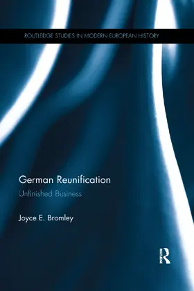 Bromley |  German Reunification | Buch |  Sack Fachmedien