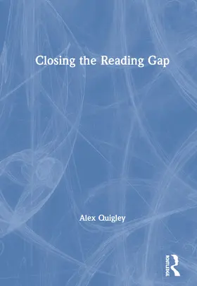 Quigley |  Closing the Reading Gap | Buch |  Sack Fachmedien