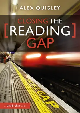 Quigley |  Closing the Reading Gap | Buch |  Sack Fachmedien