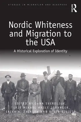 Sverdljuk / Joranger / Jackson |  Nordic Whiteness and Migration to the USA | Buch |  Sack Fachmedien