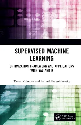 Kolosova / Berestizhevsky |  Supervised Machine Learning | Buch |  Sack Fachmedien