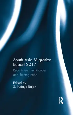 Rajan | South Asia Migration Report 2017 | Buch | 978-0-367-27972-1 | www2.sack.de