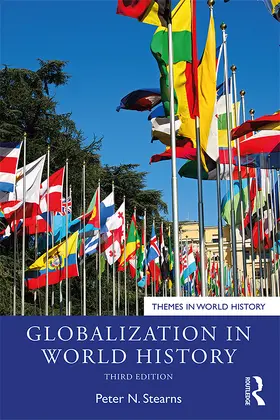 Stearns | Globalization in World History | Buch | 978-0-367-27986-8 | sack.de