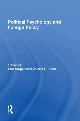 Singer / Hudson |  Political Psychology And Foreign Policy | Buch |  Sack Fachmedien