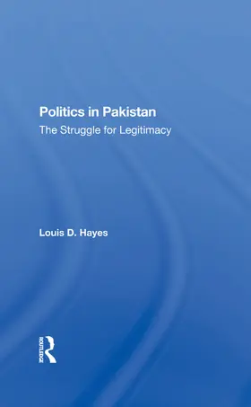 Hayes |  Politics In Pakistan | Buch |  Sack Fachmedien