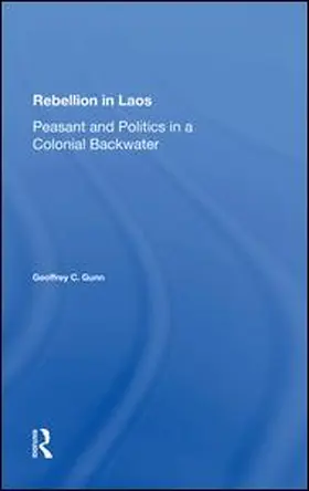 Gunn |  Rebellion In Laos | Buch |  Sack Fachmedien