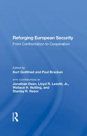 Gottfried / Bracken |  Reforging European Security | Buch |  Sack Fachmedien