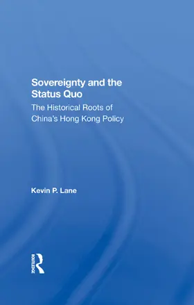 Lane |  Sovereignty And The Status Quo | Buch |  Sack Fachmedien