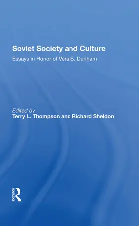 Thompson / Brown / Sheldon |  Soviet Society And Culture | Buch |  Sack Fachmedien