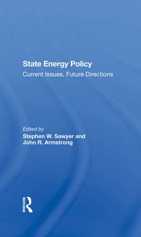 Sawyer / Veigel / Armstrong |  State Energy Policy | Buch |  Sack Fachmedien