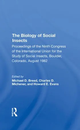 Breed / Michener / Evans |  The Biology Of Social Insects | Buch |  Sack Fachmedien