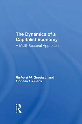 Goodwin / Punzo |  The Dynamics Of A Capitalist Economy | Buch |  Sack Fachmedien