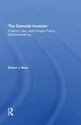 Beck |  The Grenada Invasion | Buch |  Sack Fachmedien