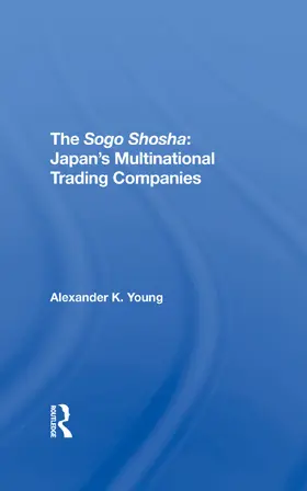 Young |  The Sogo Shosha | Buch |  Sack Fachmedien