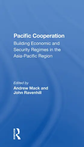 Mack / Ravenhill / Aggarwal |  Pacific Cooperation | Buch |  Sack Fachmedien