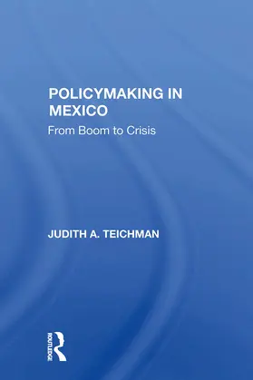 Teichman |  Policymaking in Mexico | Buch |  Sack Fachmedien