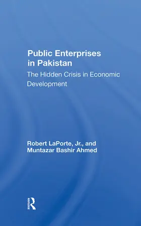Laporte / Ahmed |  Public Enterprises In Pakistan | Buch |  Sack Fachmedien