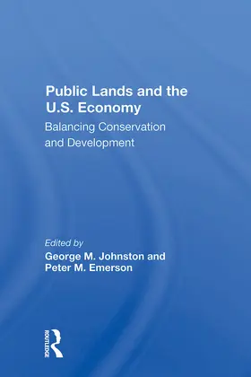 Johnston / Emerson |  Public Lands And The U.s. Economy | Buch |  Sack Fachmedien
