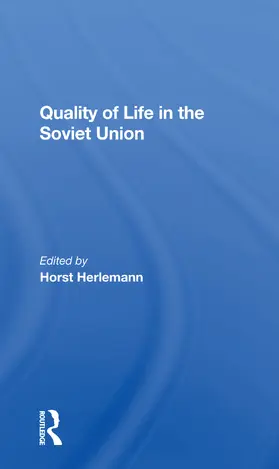 Murphy / Herlemann |  Quality Of Life In The Soviet Union | Buch |  Sack Fachmedien