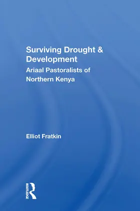 Fratkin |  Surviving Drought and Development | Buch |  Sack Fachmedien