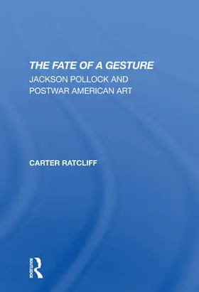 Ratcliff |  The Fate of a Gesture | Buch |  Sack Fachmedien