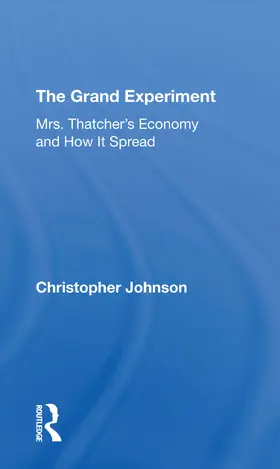 Johnson | The Grand Experiment | Buch | 978-0-367-30809-4 | www2.sack.de
