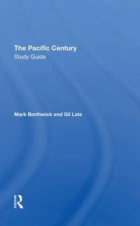 Borthwick / Latz |  The Pacific Century Study Guide | Buch |  Sack Fachmedien
