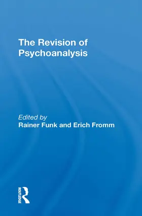 Fromm / Funk |  The Revision Of Psychoanalysis | Buch |  Sack Fachmedien