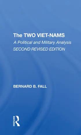 Fall |  The Two Vietnams | Buch |  Sack Fachmedien