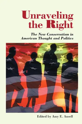 Ansell |  Unraveling The Right | Buch |  Sack Fachmedien
