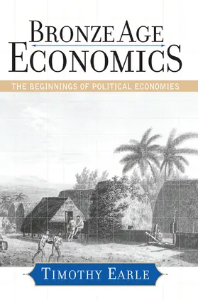 Earle |  Bronze Age Economics | Buch |  Sack Fachmedien