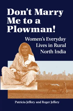 Jeffery |  Don't Marry Me To A Plowman! | Buch |  Sack Fachmedien