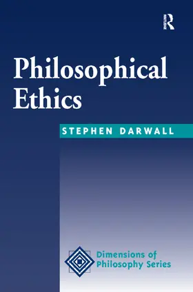Darwall |  Philosophical Ethics | Buch |  Sack Fachmedien