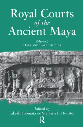 Inomata / Houston |  Royal Courts Of The Ancient Maya | Buch |  Sack Fachmedien