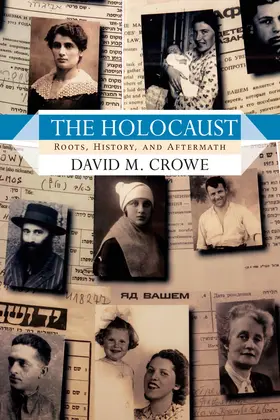 Crowe | The Holocaust | Buch | 978-0-367-31857-4 | sack.de