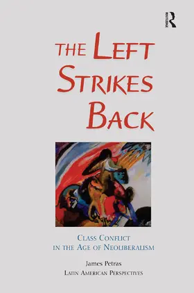 Petras |  The Left Strikes Back | Buch |  Sack Fachmedien