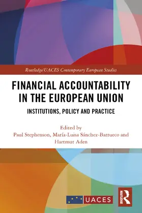 Stephenson / Sánchez-Barrueco / Aden |  Financial Accountability in the European Union | Buch |  Sack Fachmedien