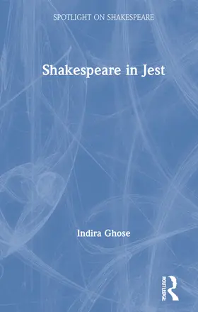 Ghose |  Shakespeare in Jest | Buch |  Sack Fachmedien