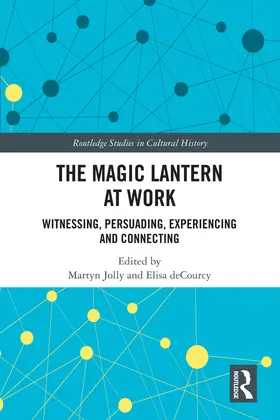 Jolly / deCourcy |  The Magic Lantern at Work | Buch |  Sack Fachmedien