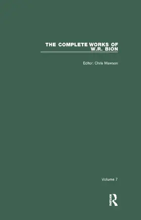 Mawson / R. Bion |  The Complete Works of W.R. Bion | Buch |  Sack Fachmedien