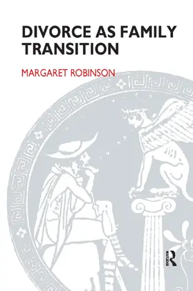 Robinson |  Divorce as Family Transition | Buch |  Sack Fachmedien