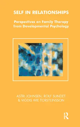 Johnsen / Sundet / Torsteinsson |  Self in Relationships | Buch |  Sack Fachmedien