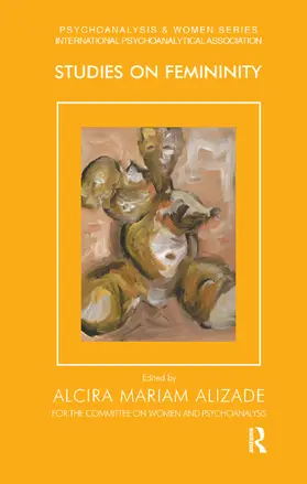 Alizade |  Studies on Femininity | Buch |  Sack Fachmedien