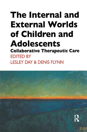 Day / Flynn |  The Internal and External Worlds of Children and Adolescents | Buch |  Sack Fachmedien