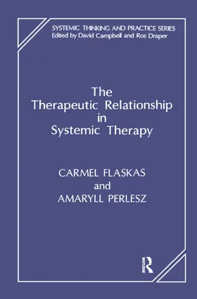 Flaskas / Perlesz |  The Therapeutic Relationship in Systemic Therapy | Buch |  Sack Fachmedien