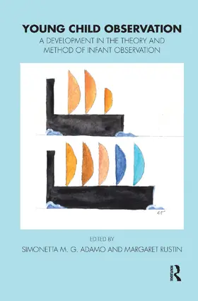 M.G. Adamo / Rustin |  Young Child Observation | Buch |  Sack Fachmedien