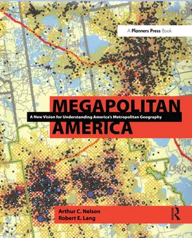 Nelson / Lang |  Megapolitan America | Buch |  Sack Fachmedien