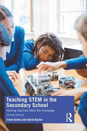 Banks / Barlex |  Teaching STEM in the Secondary School | Buch |  Sack Fachmedien