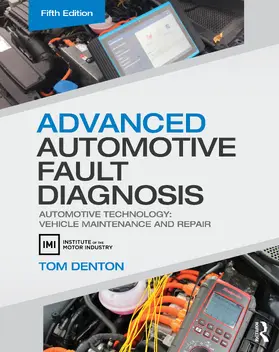 Denton | Advanced Automotive Fault Diagnosis | Buch | 978-0-367-33052-1 | www2.sack.de