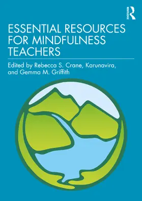 Crane / Karunavira / Griffith |  Essential Resources for Mindfulness Teachers | Buch |  Sack Fachmedien